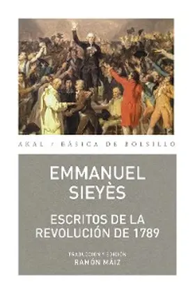 Sieyès |  Escritos de la revolución de 1789 | eBook | Sack Fachmedien