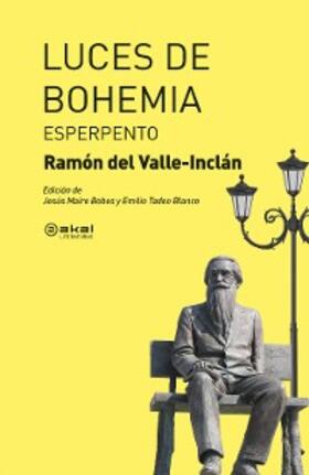 Valle-Inclán |  Luces de Bohemia | eBook | Sack Fachmedien