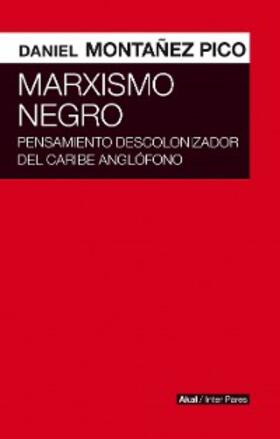 Montáñez |  Marxismo negro | eBook | Sack Fachmedien