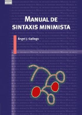 Gallego |  Manual de sintaxis minimista | eBook | Sack Fachmedien