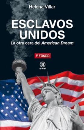 Villar |  Esclavos Unidos | eBook | Sack Fachmedien