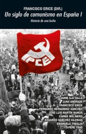 Erice |  Un siglo de comunismo I | eBook | Sack Fachmedien