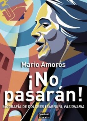 Amorós |  ¡No pasarán! | eBook | Sack Fachmedien