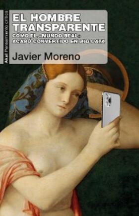Moreno |  El hombre transparente | eBook | Sack Fachmedien