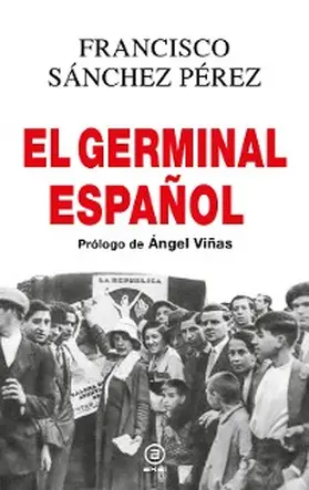 Sánchez Pérez |  El Germinal español | eBook | Sack Fachmedien