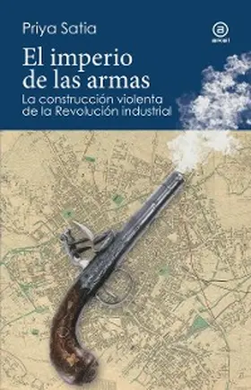 Sati |  El imperio de las armas | eBook | Sack Fachmedien