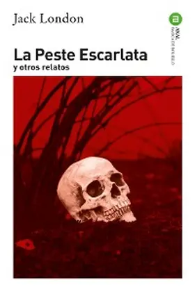 London |  La Peste Escarlata | eBook | Sack Fachmedien