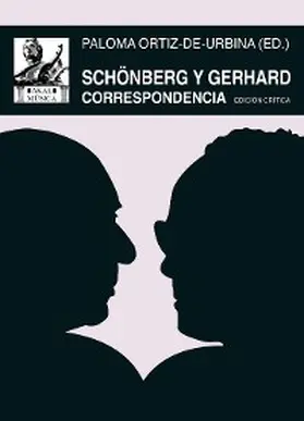 Gerhard / Schönberg / Ortíz-de-Urbina |  Schönberg y Gerhard | eBook | Sack Fachmedien