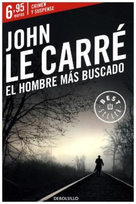 Le Carré |  El hombre más buscado | Buch |  Sack Fachmedien