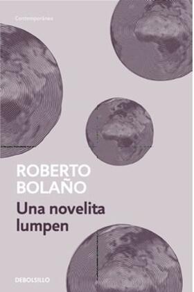 Bolaño |  Una novelita lumpen | Buch |  Sack Fachmedien