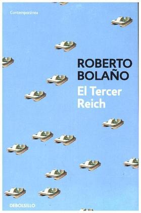Bolaño |  El Tercer Reich | Buch |  Sack Fachmedien