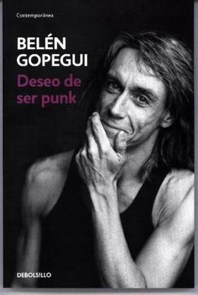 Gopegui |  Deseo de ser punk | Buch |  Sack Fachmedien
