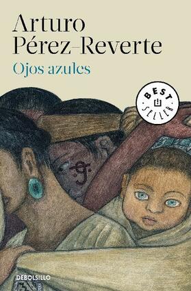 Pérez-Reverte |  Ojos azules | Buch |  Sack Fachmedien
