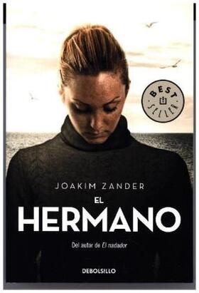 Zander |  El hermano | Buch |  Sack Fachmedien
