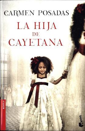 Posadas |  La hija de Cayetana | Buch |  Sack Fachmedien