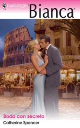 Spencer |  Boda con secreto | eBook | Sack Fachmedien