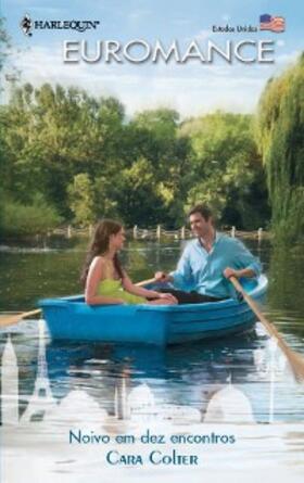 Colter |  Noivo em dez encontros | eBook | Sack Fachmedien