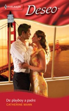 Mann |  De playboy a padre | eBook | Sack Fachmedien