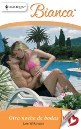 Wilkinson |  Otra noche de bodas | eBook | Sack Fachmedien