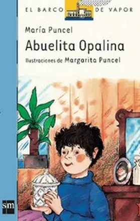 Puncel |  Abuelita Opalina | eBook | Sack Fachmedien