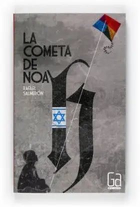 Salmerón |  La cometa de Noah | eBook | Sack Fachmedien
