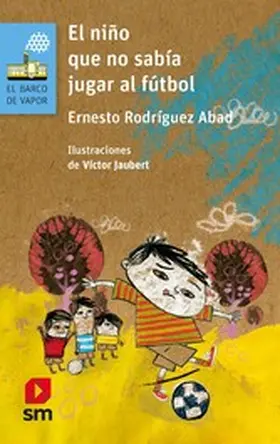 Rodríguez Abad |  El niño que no sabía jugar fútbol | eBook | Sack Fachmedien