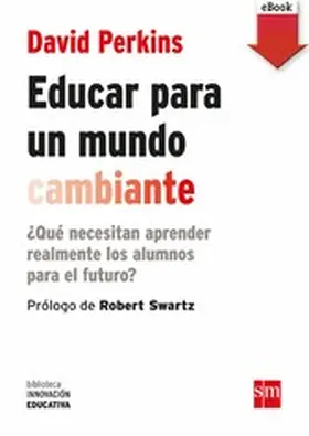Perkins |  Educar para un mundo cambiante | eBook | Sack Fachmedien