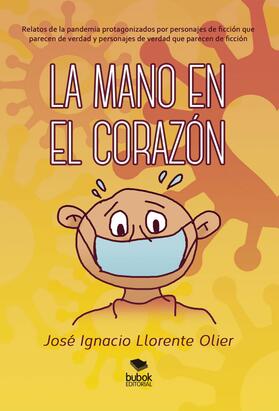 Llorente Olier | La mano en el corazón | E-Book | sack.de
