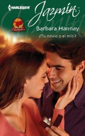Hannay |  ¿Tu novio o el mío? | eBook | Sack Fachmedien