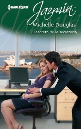 Douglas |  EL SECRETO DE LA SECRETARIA | eBook | Sack Fachmedien