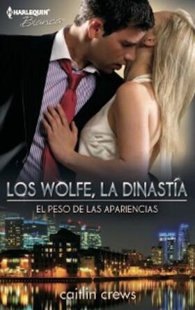 Crews |  EL PESO DE LAS APARIENCIAS | eBook | Sack Fachmedien
