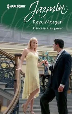Morgan |  Princesa a su pesar | eBook | Sack Fachmedien