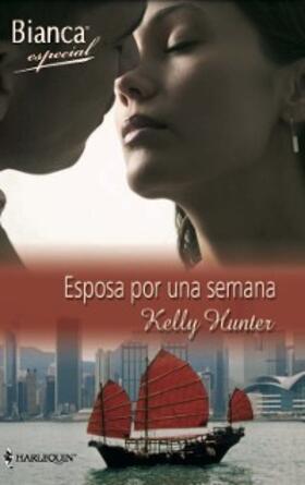 Hunter |  Esposa por una semana | eBook | Sack Fachmedien