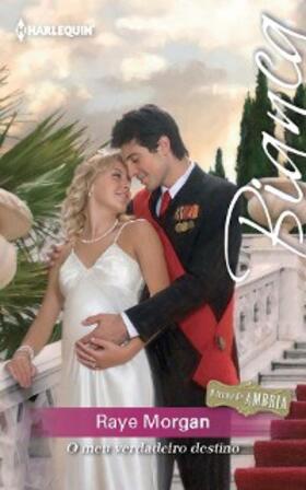 Morgan |  O meu verdadeiro destino | eBook | Sack Fachmedien