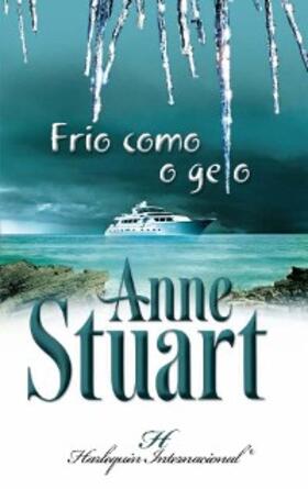Stuart |  FRIO COMO O GELO | eBook | Sack Fachmedien