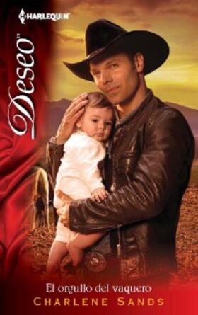 Sands |  El orgullo del vaquero | eBook | Sack Fachmedien