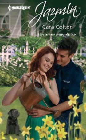 Colter |  Un amor muy dulce | eBook | Sack Fachmedien