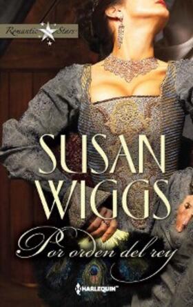 Wiggs |  Por orden del rey | eBook | Sack Fachmedien