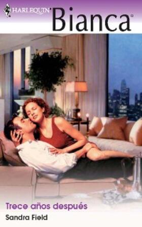 Field |  Trece años despues | eBook | Sack Fachmedien