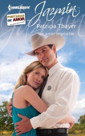 Thayer |  Un amor imposible | eBook | Sack Fachmedien