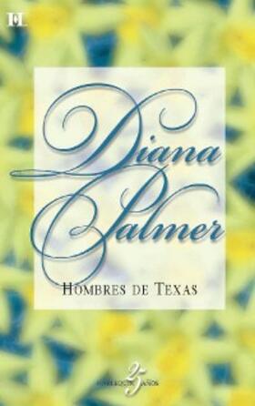 Palmer |  Hombres de Texas | eBook | Sack Fachmedien