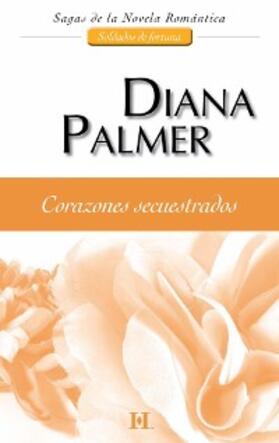 Palmer |  CORAZONES SECUESTRADOS | eBook | Sack Fachmedien