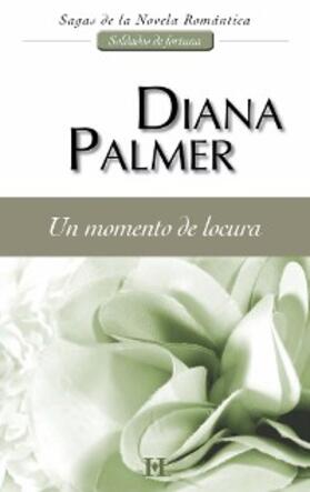 Palmer |  Un momento de locura | eBook | Sack Fachmedien