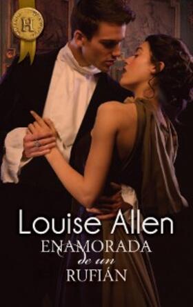 Allen |  Enamorada de un rufián | eBook | Sack Fachmedien