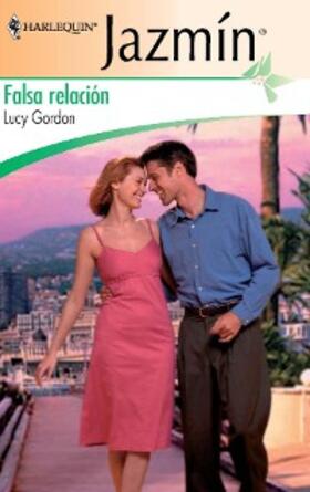 Gordon |  Falsa relación | eBook | Sack Fachmedien