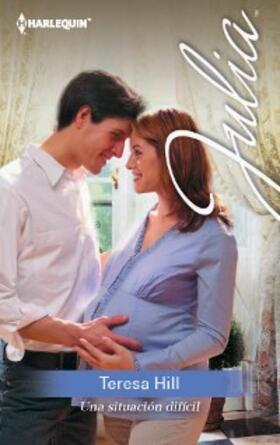 Hill |  Una situacion difícil | eBook | Sack Fachmedien