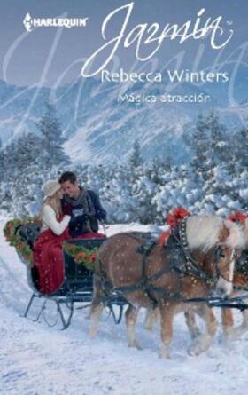 Winters |  Mágica atracción | eBook | Sack Fachmedien