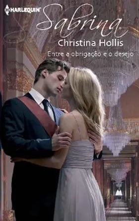 Hollis |  Entre a obrigação e o desejo | eBook | Sack Fachmedien