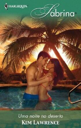 Lawrence |  Uma noite no deserto | eBook | Sack Fachmedien