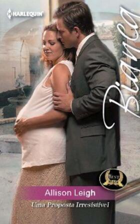 Leigh |  Uma proposta irresistível | eBook | Sack Fachmedien